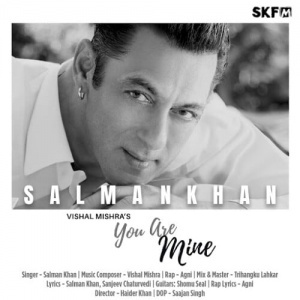 You Are Mine - Salman Khan