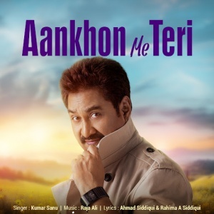 Aankhon Me Teri - Kumar Sanu