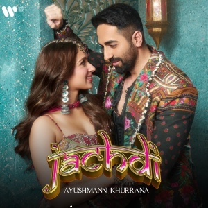 Jachdi - Ayushmann Khurrana