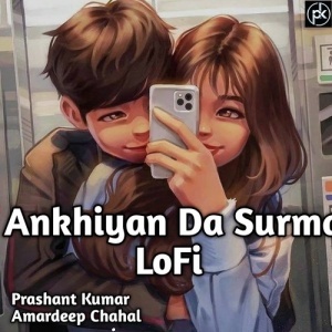 Akhiyan Da Surma LoFi Mix