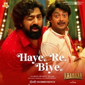 Haye Re Biye (Khadaan)